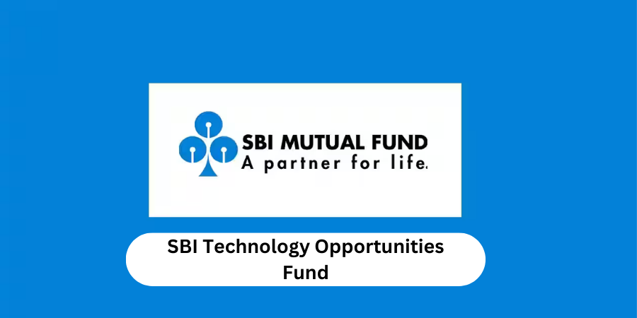 SBI Technology Opportunities Fund