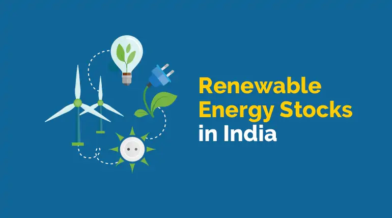 Renewable Energy Stocks in India 2024
